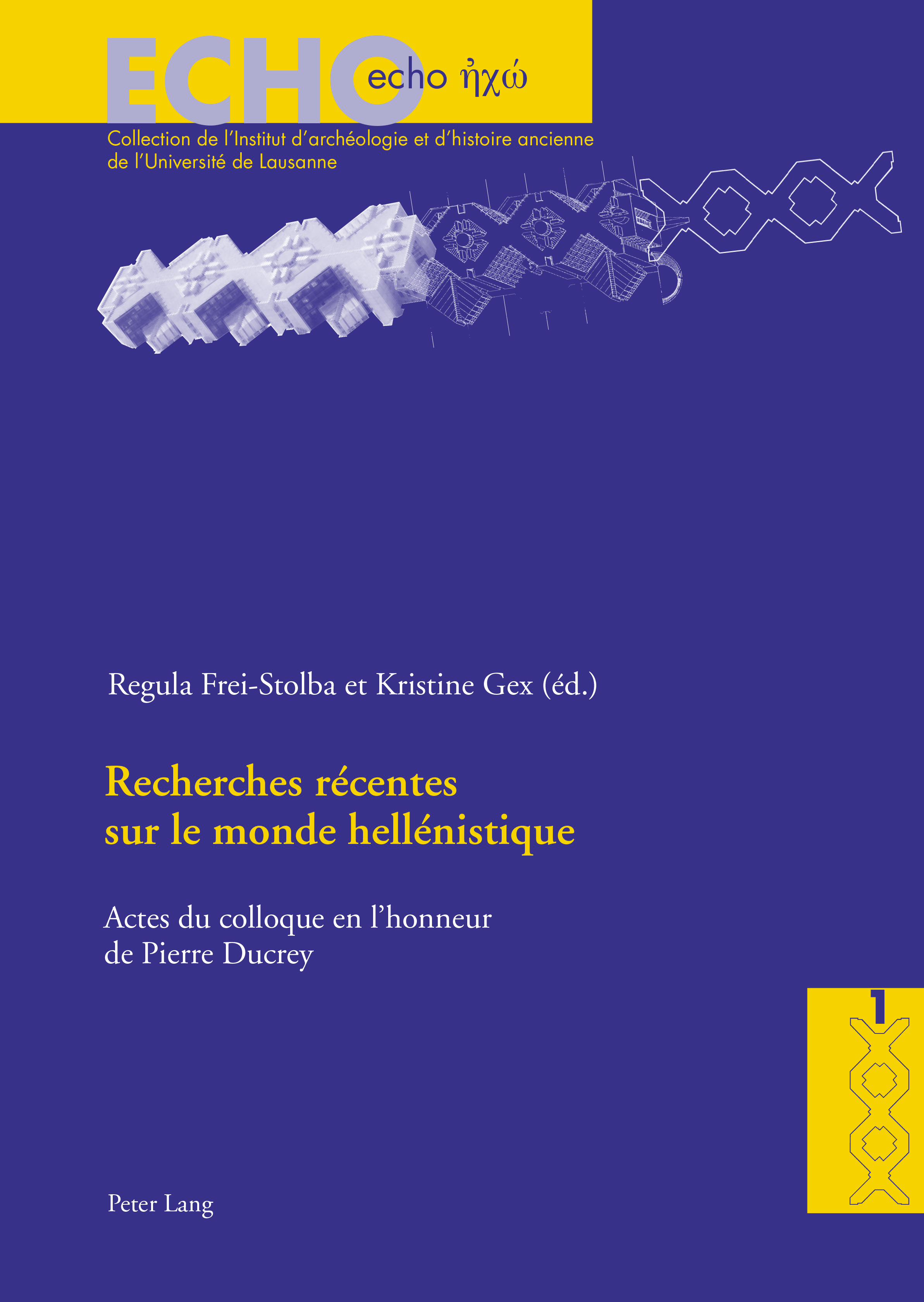 RECHERCHES RECENTES SUR LE MONDE HELLENISTIQUE