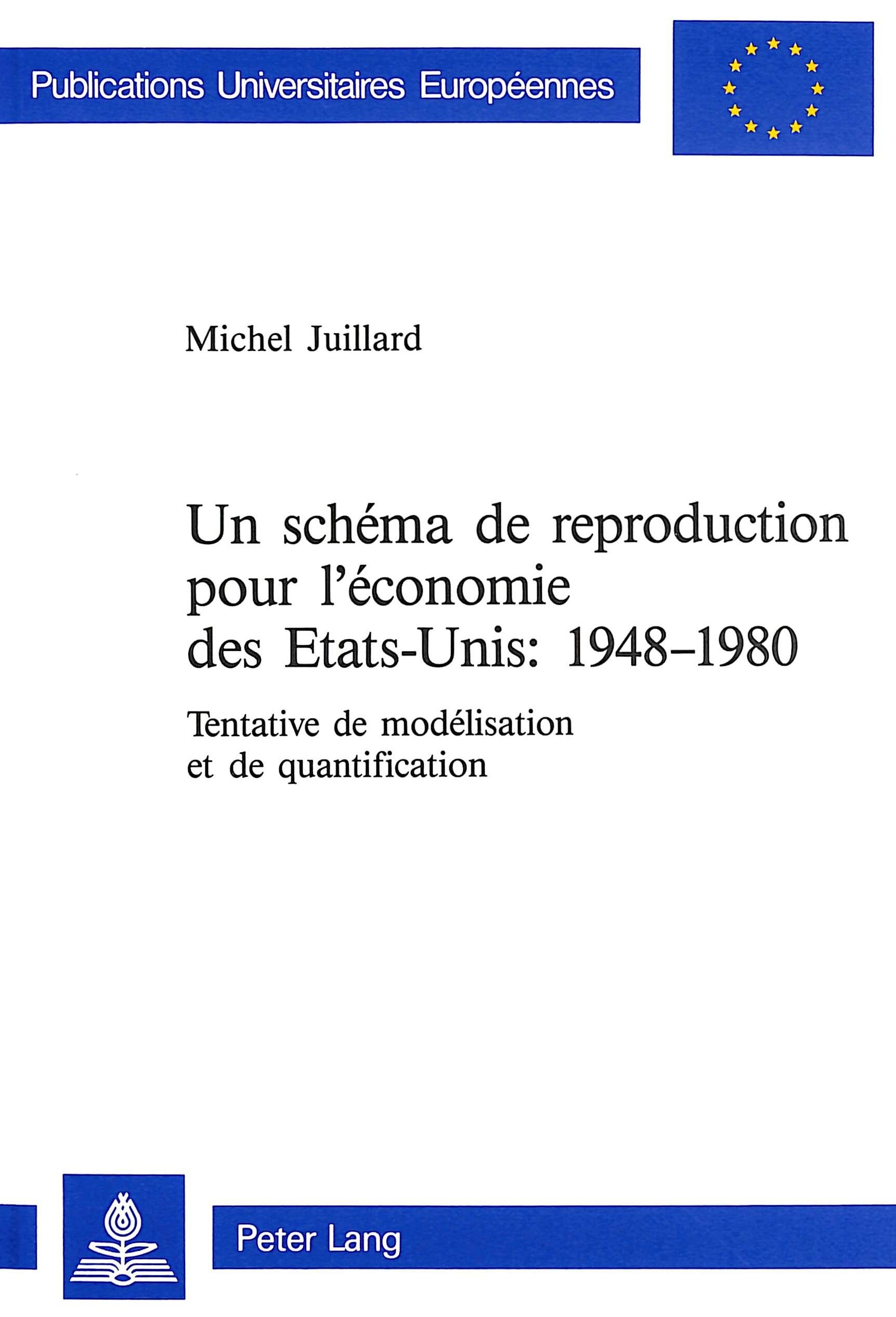 UN SCHEMA DE REPRODUCTION POUR L'ECONOMIE DES ETATS-UNIS: 1948-1980