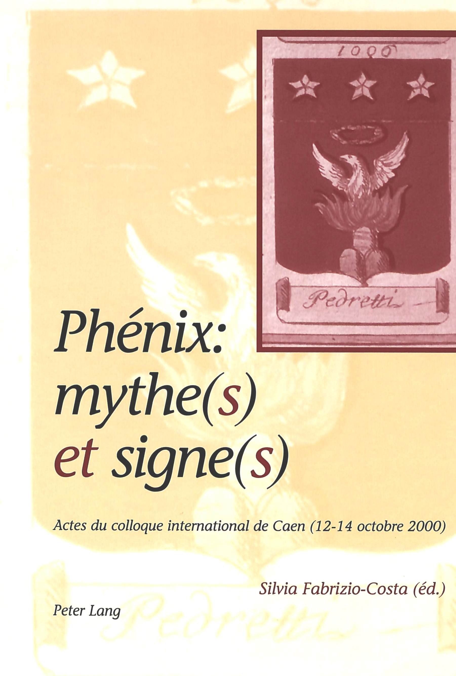 PHENIX: MYTHE(S) ET SIGNE(S)