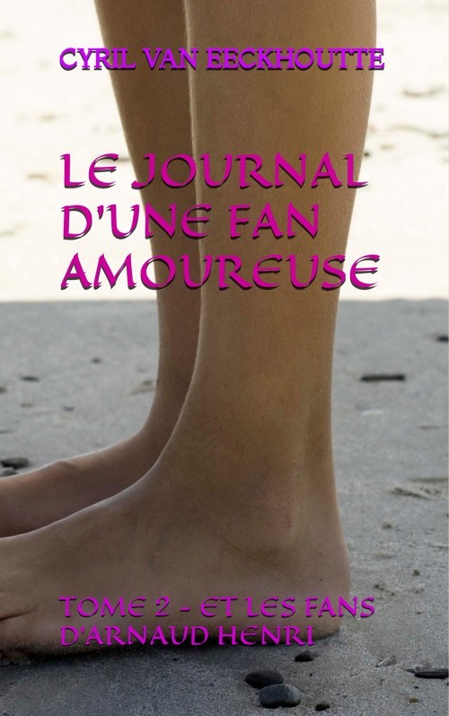 LE JOURNAL D'UNE FAN AMOUREUSE