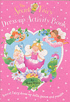 The Secret Fairy Dress-Up Activity Book