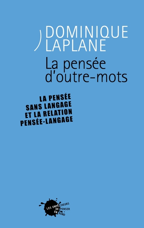 La Pensée d'outre mots