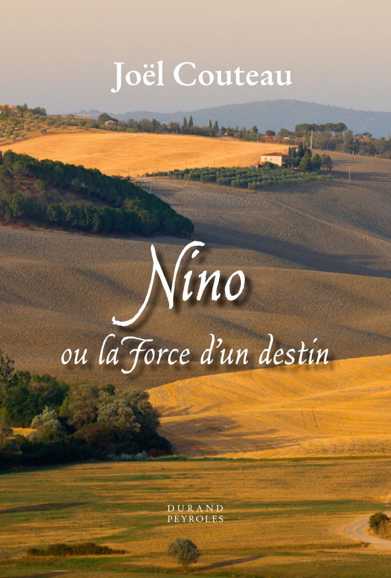 Nino, ou la force d'un destin