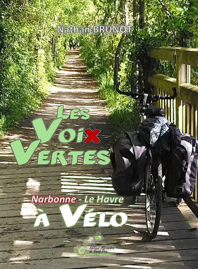 Les voix vertes Narbonne- Le Havre à vélo