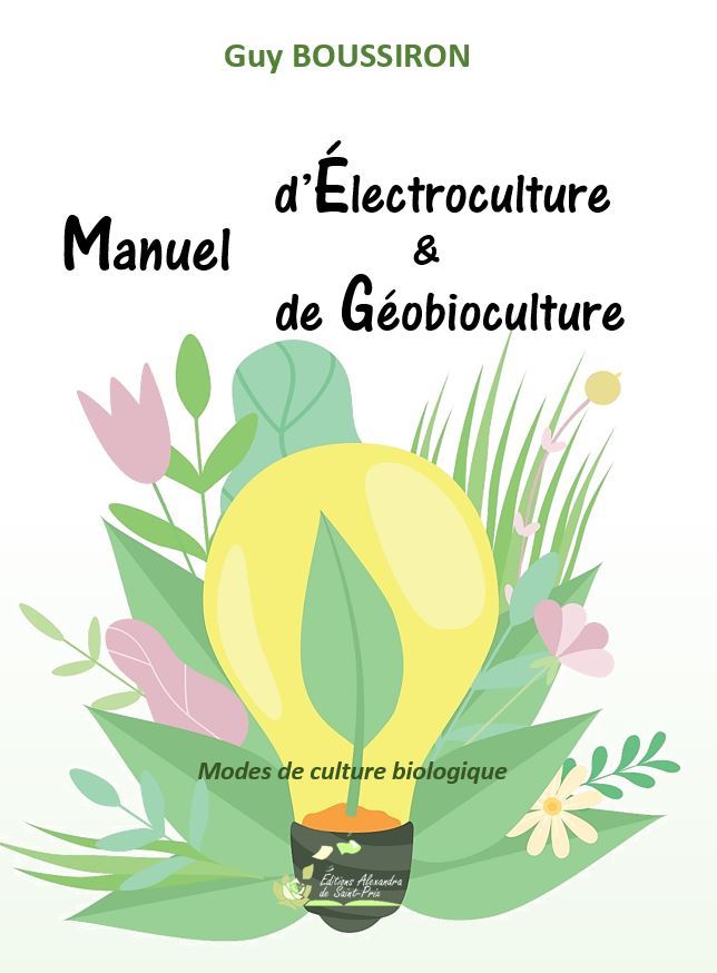 Manuel d’Électroculture & de Géobioculture