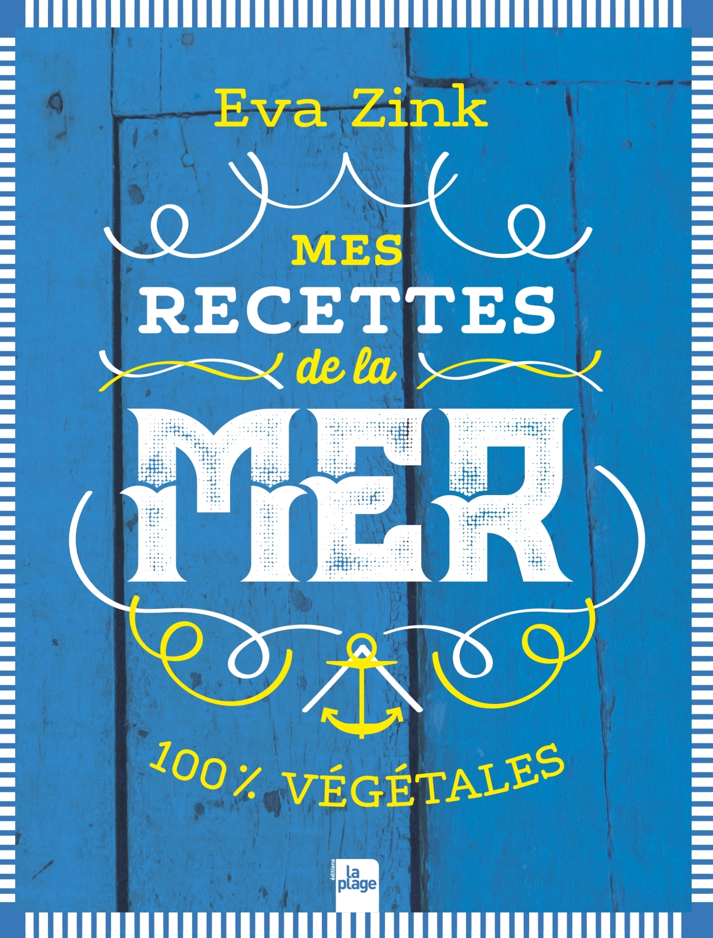Mes recettes de la mer 100% végétales