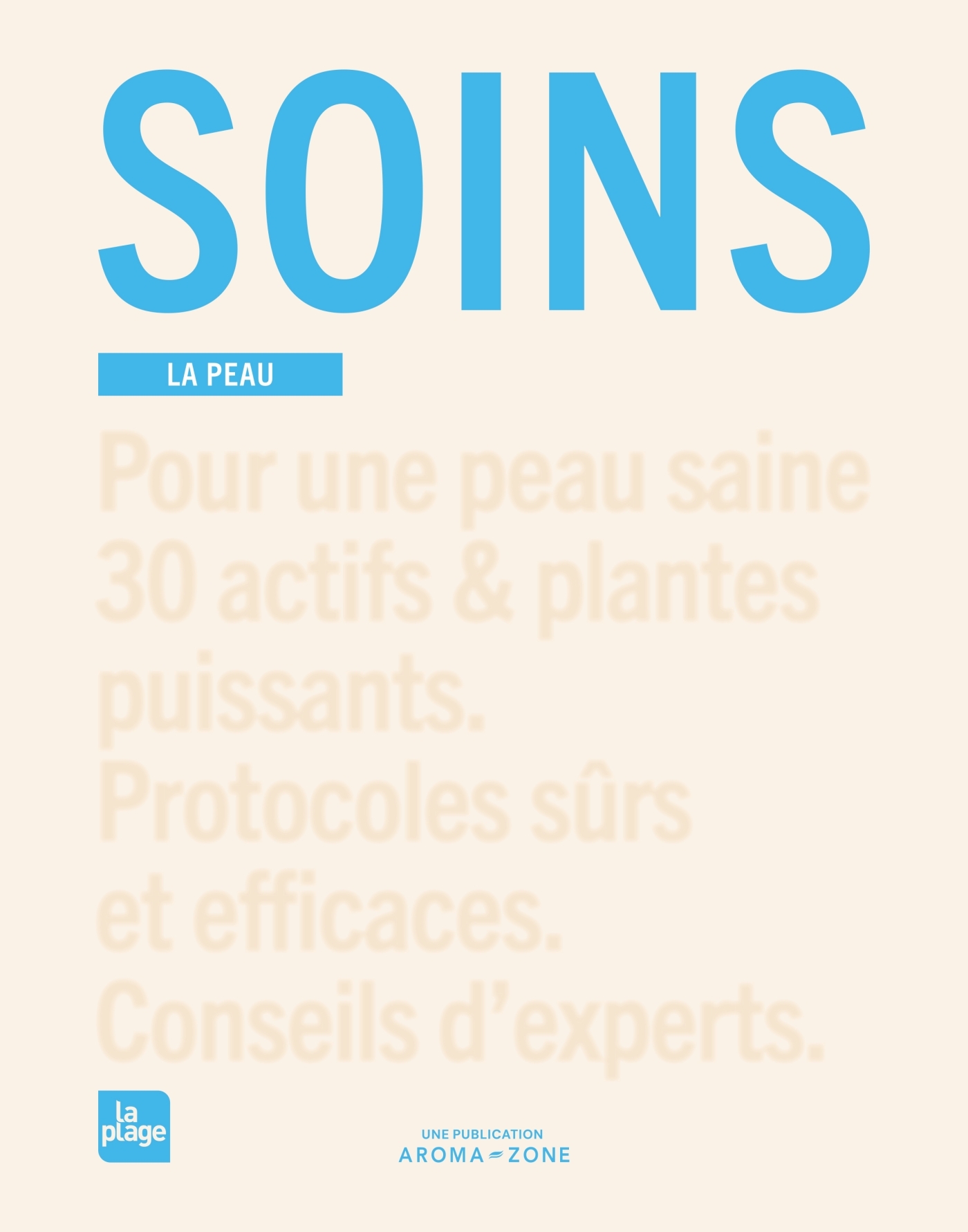 Soins. La peau