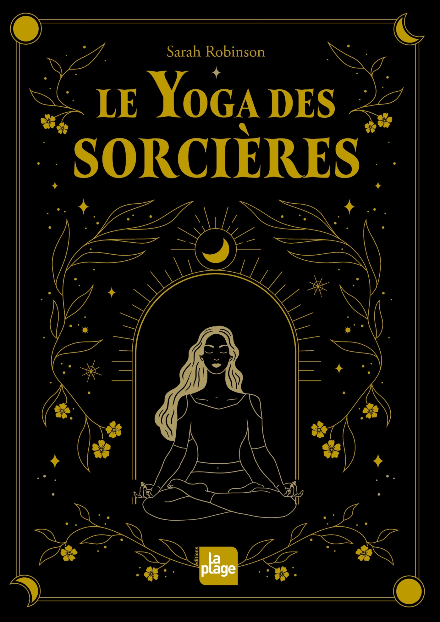 Le yoga des sorcières (nouvelle édition)