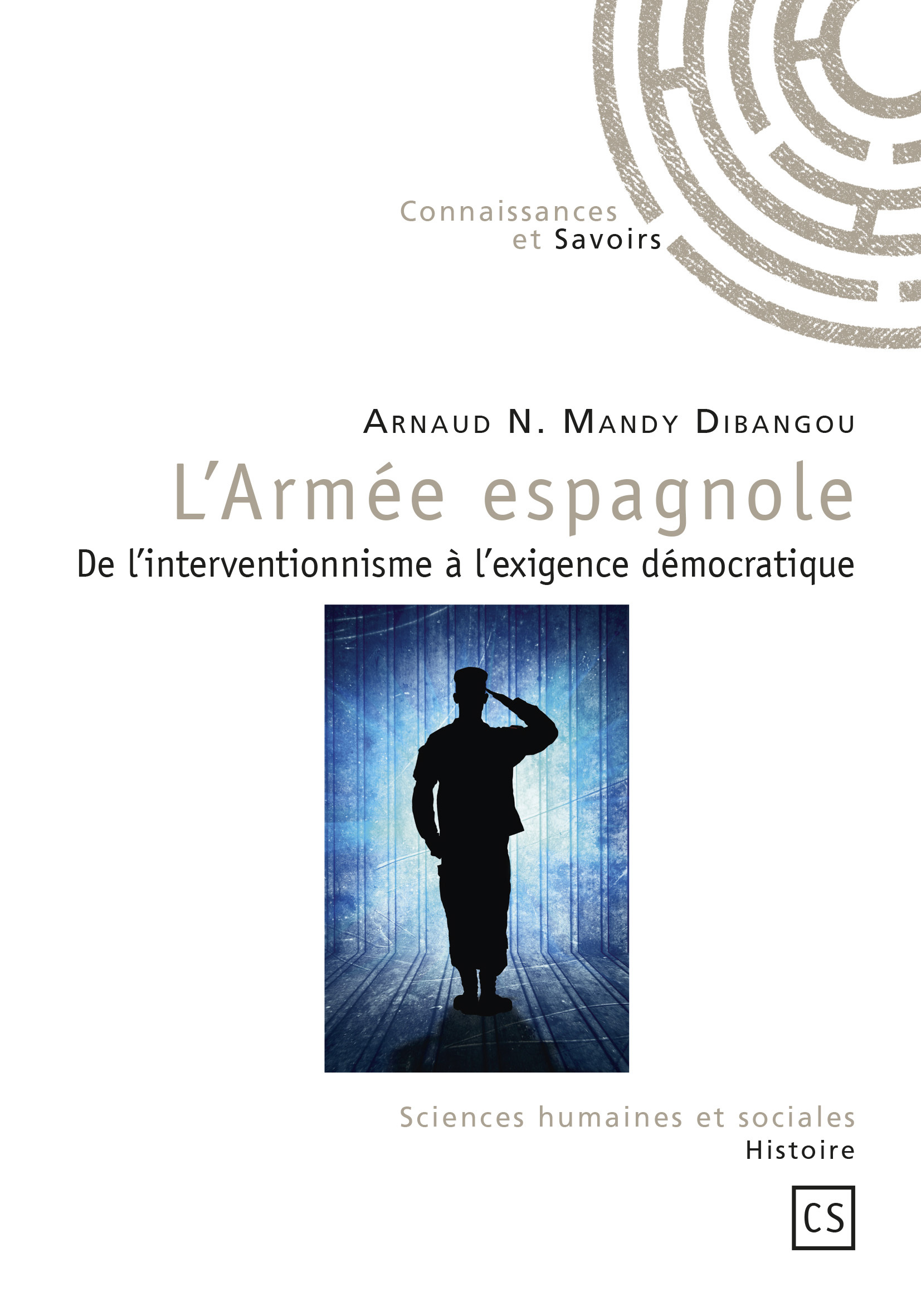 L'armée espagnole - de l'interventionnisme à l'exigence démocratique