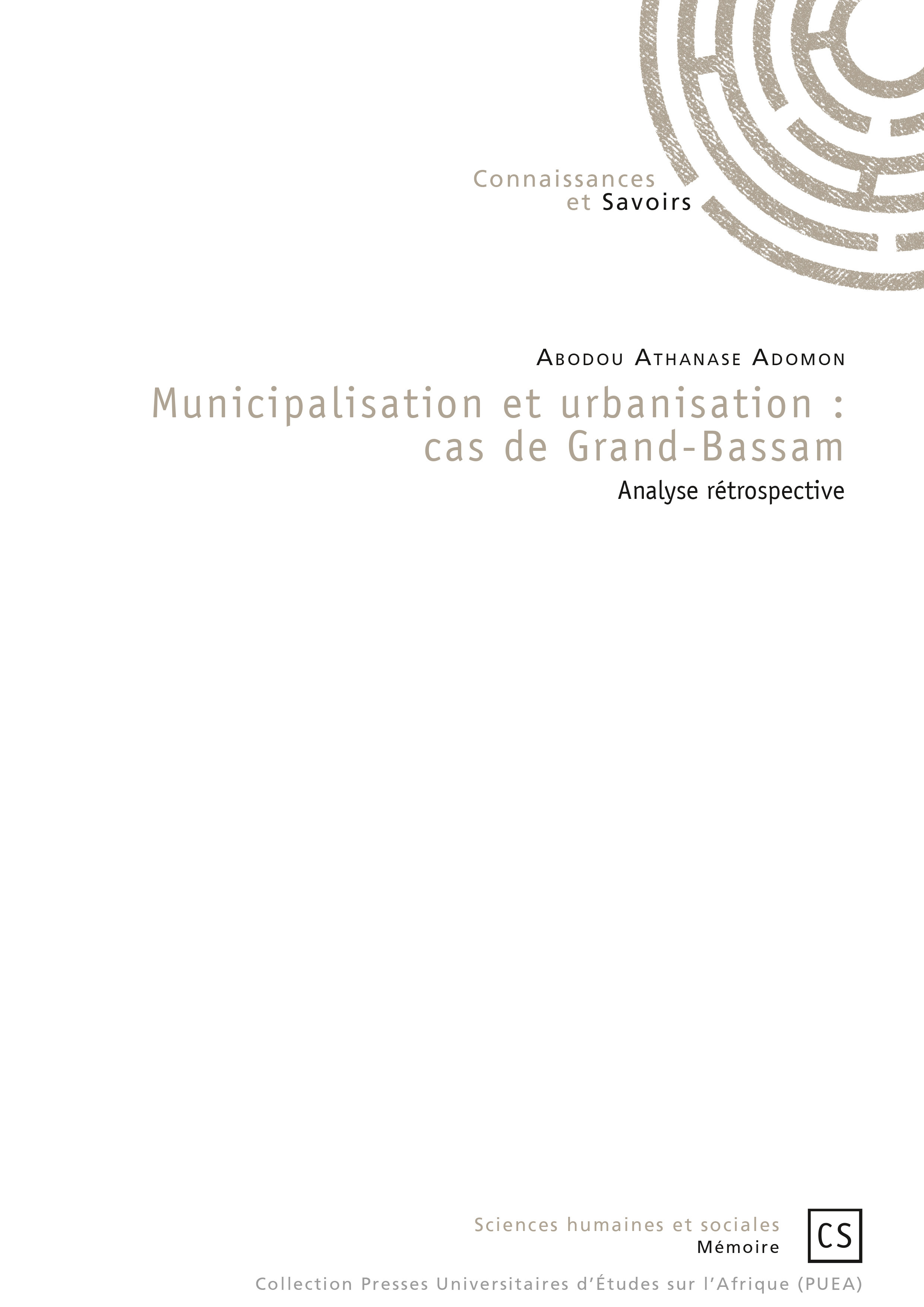 Municipalisation et urbanisation - cas de Grand-Bassam