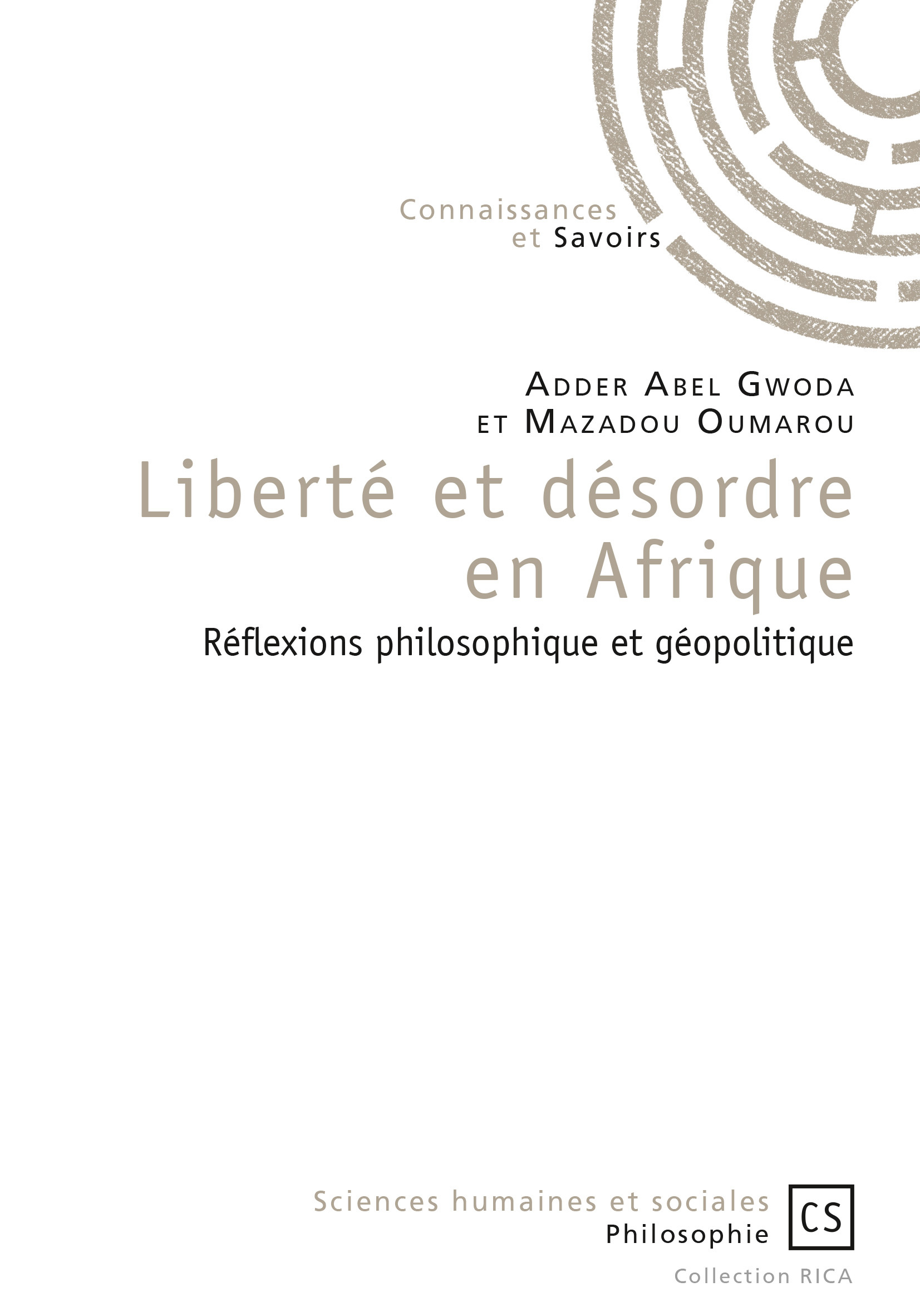 Liberté et désordre en Afrique