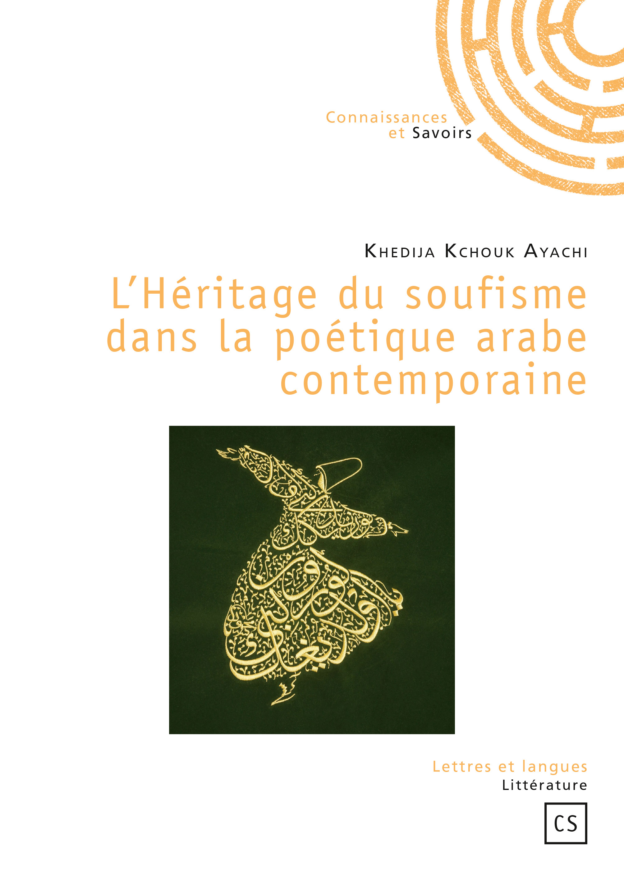 L'héritage du soufisme dans la poétique arabe contemporaine
