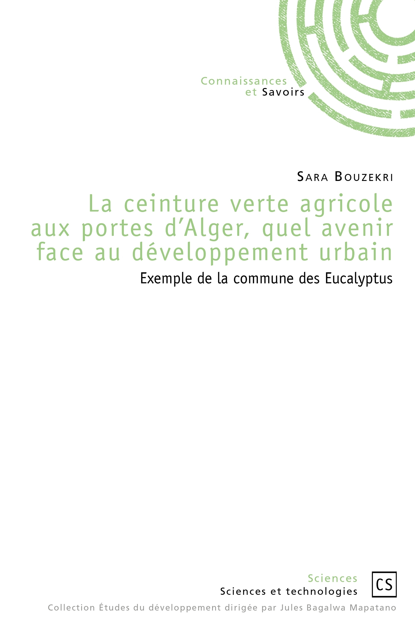 La ceinture verte agricole aux portes d'Alger, quel avenir face au développement urbain