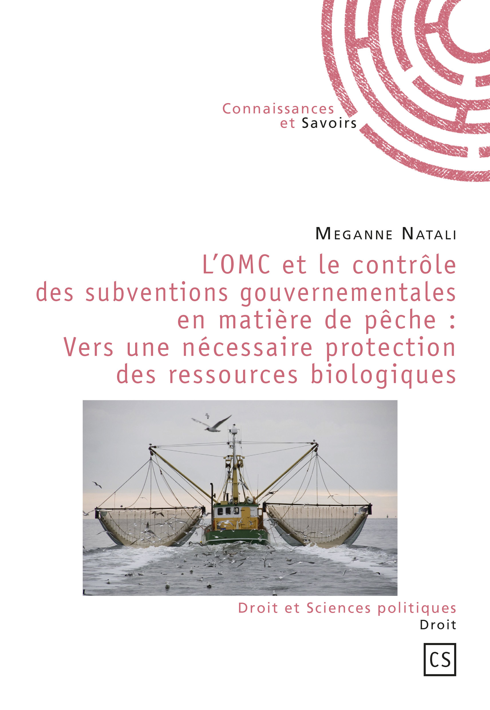 L'OMC et le contrôle des subventions gouvernementales en matière de pêche