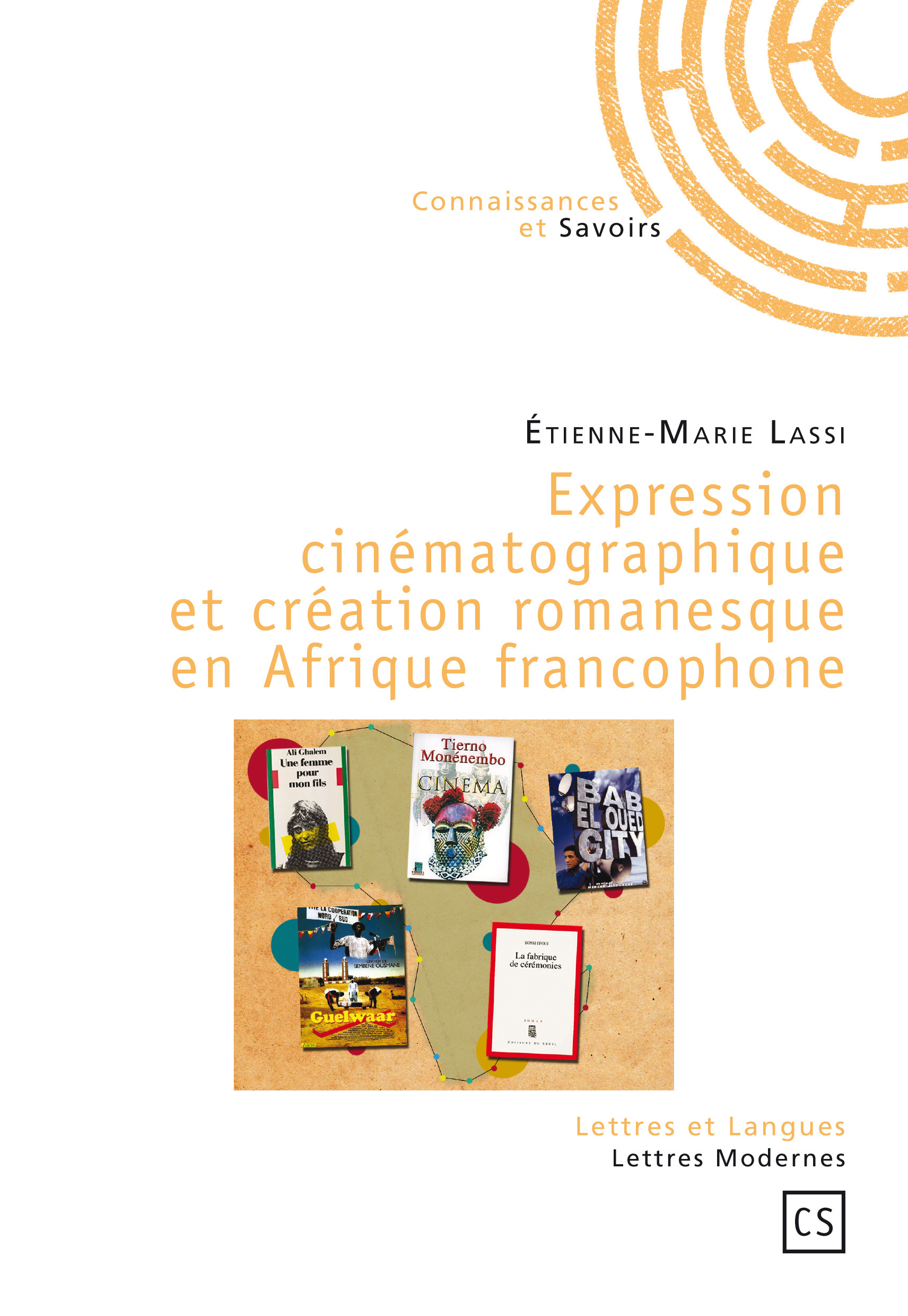 Expression cinématographique et création romanesque en Afrique francophone