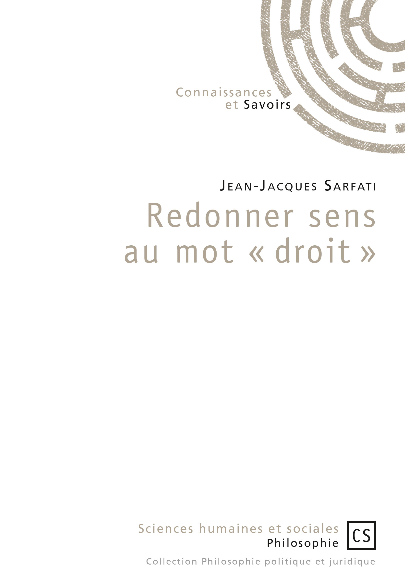 Redonner sens au mot « droit »