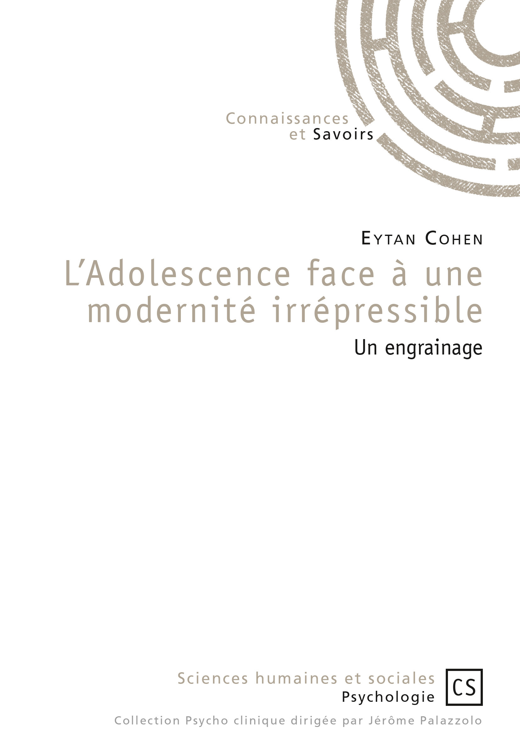 L'adolescence face à une modernité irrépressible - un engrainage