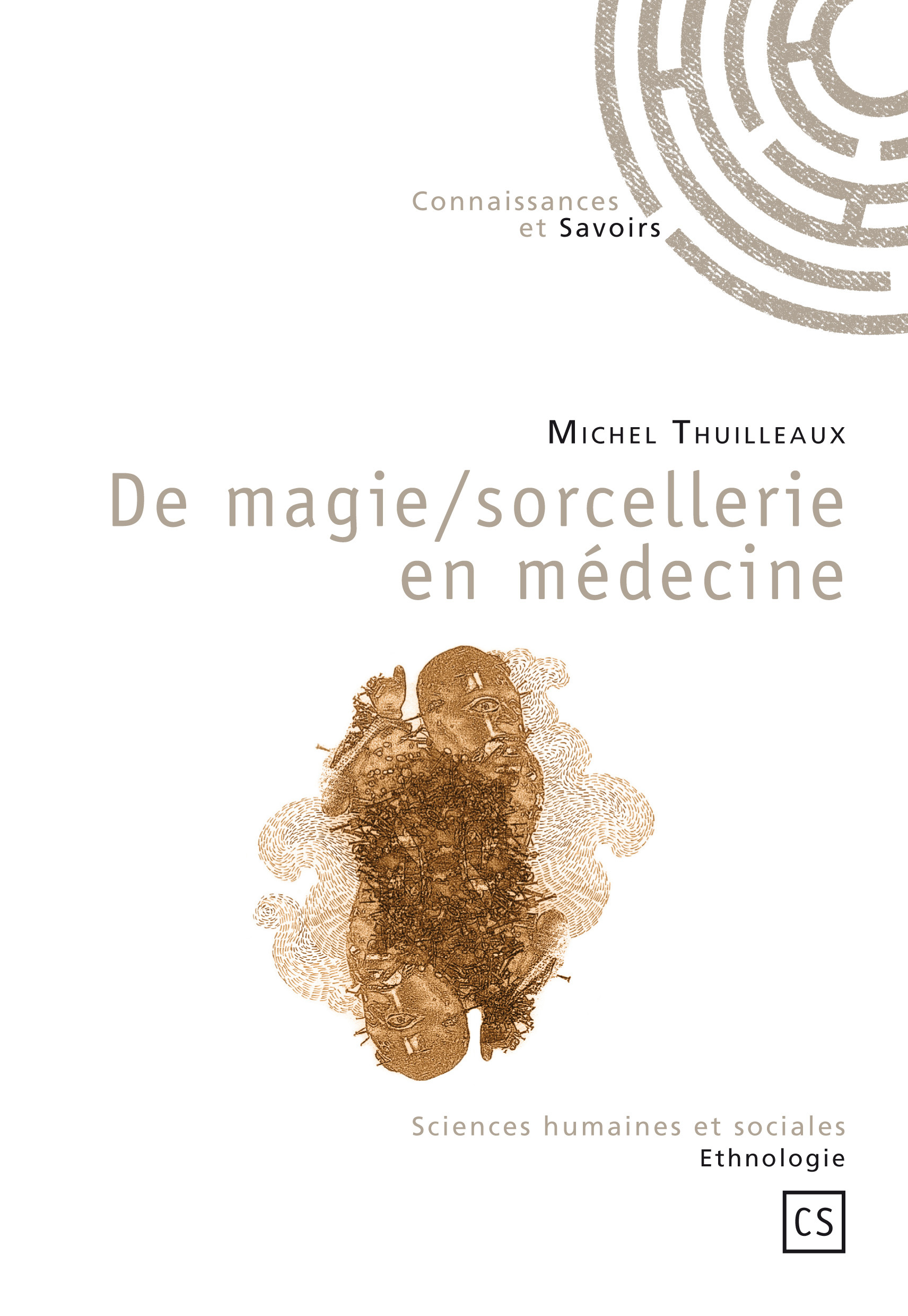 De magie-sorcellerie en médecine