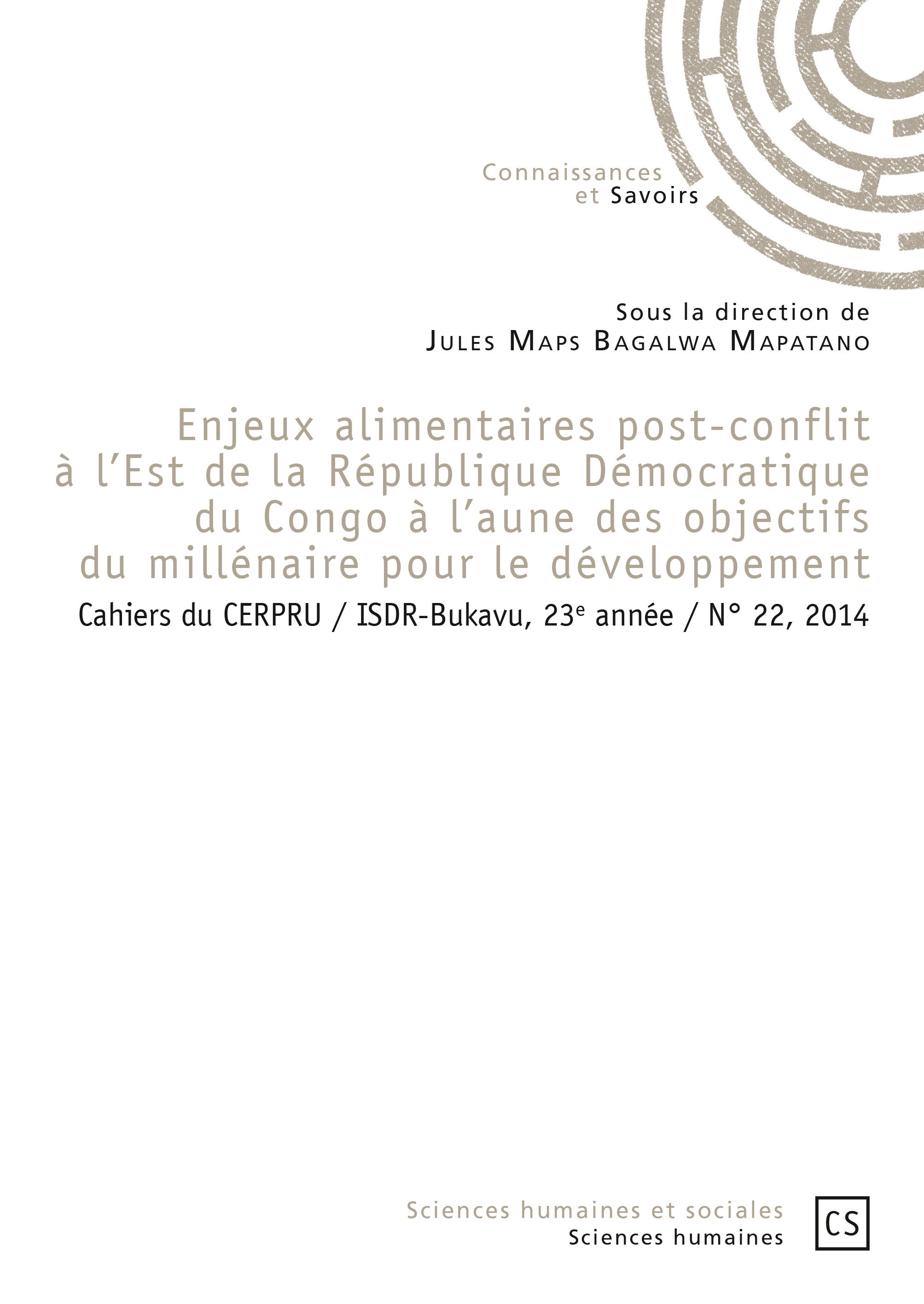 ENJEUX ALIMENTAIRES POST-CONFLIT A L'EST DE LA REPUBLIQUE DEMOCRATIQUE A L'AUNE DES OBJECTIFS DU MIL