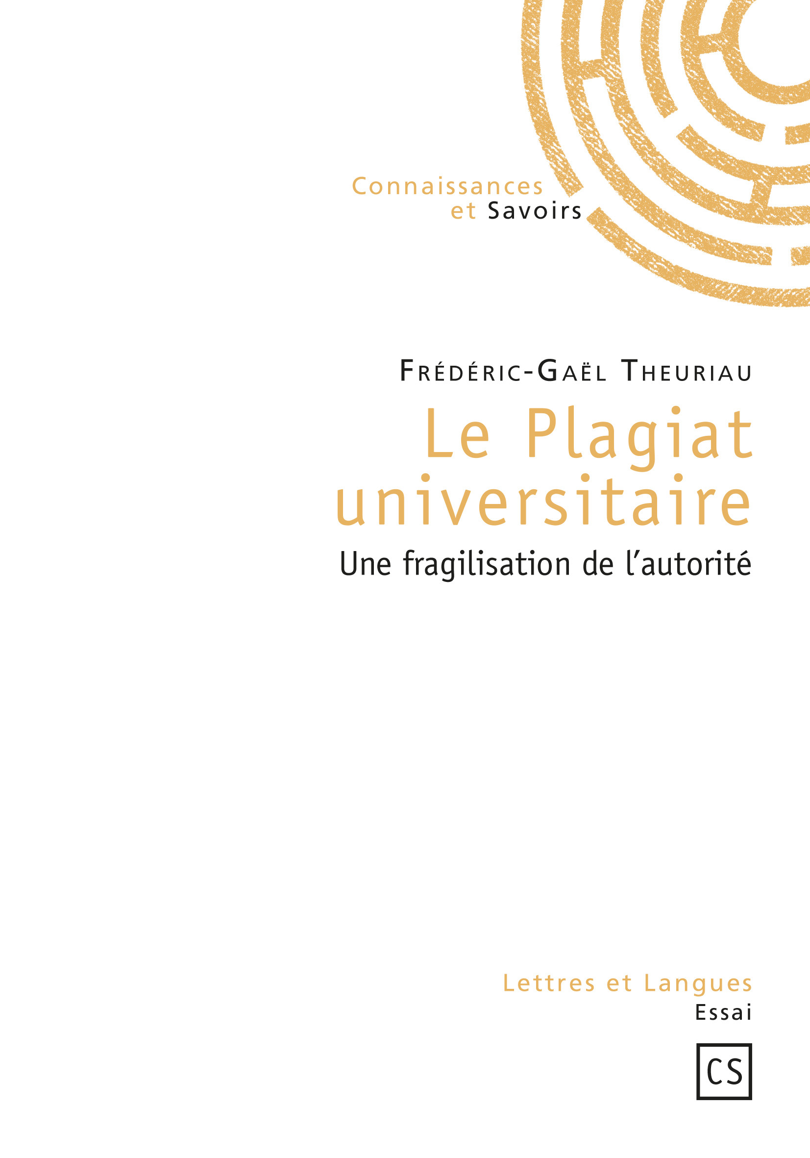 Le plagiat universitaire - une fragilisation de l'autorité