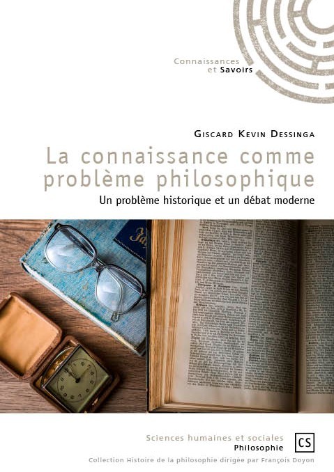 La connaissance comme problème philosophique