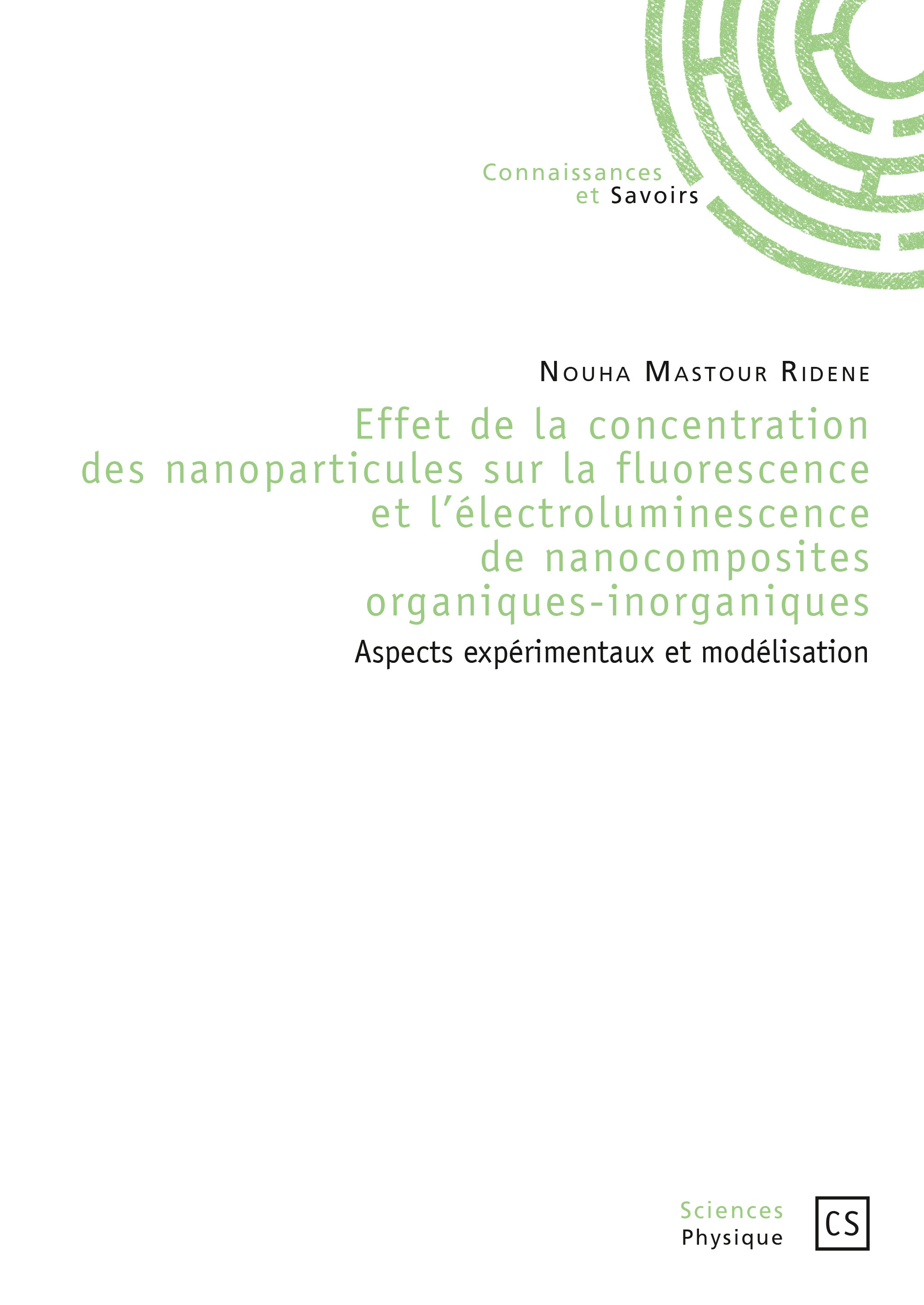 Effet de la concentration des nanoparticules sur la fluorescence et l'électroluminescence de nanocomposites organiques-inorganiqu - aspects expérimentaux et modélisation