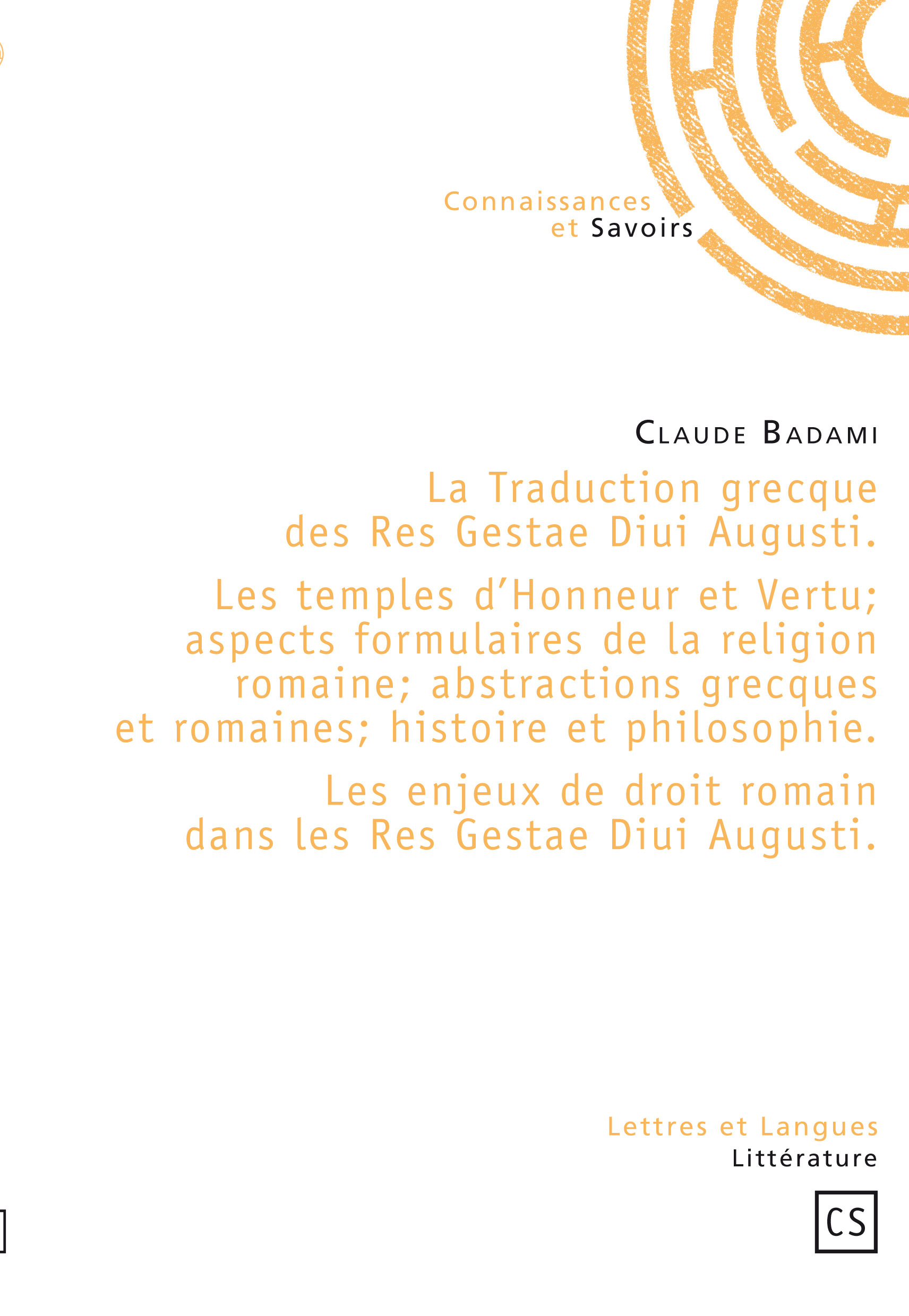 La Traduction grecque des Res Gestae Diui Augusti