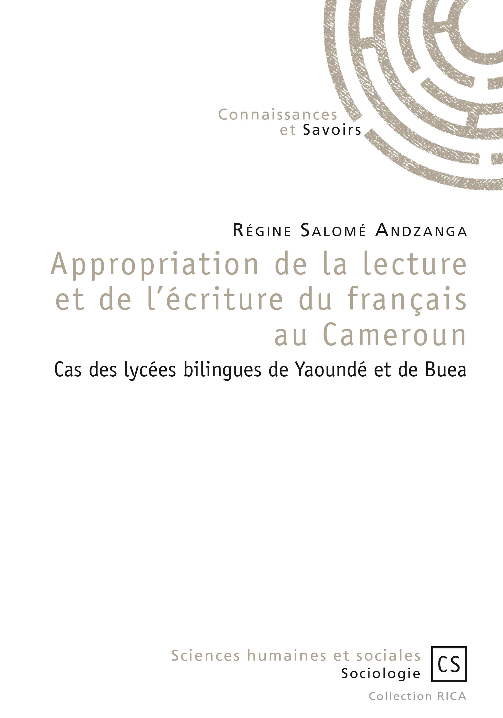 Appropriation de la lecture et de l'écriture du français au Cameroun