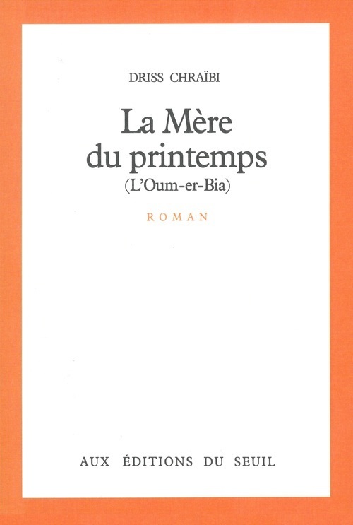 La Mère du printemps (L'Oum-er-Bia)