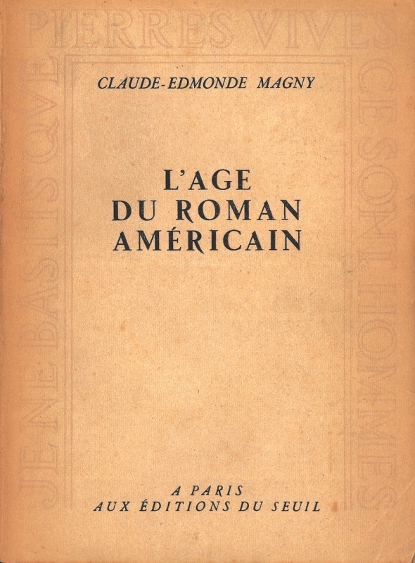 L'Age d'or du roman américain