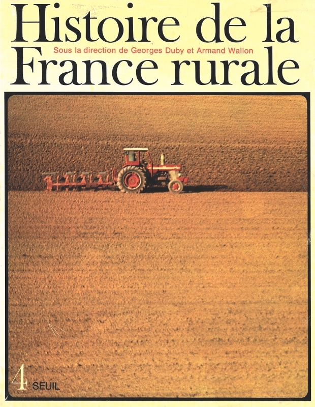 Histoire de la France rurale, tome 4