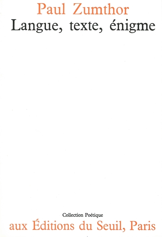 Langue, Texte, Enigme