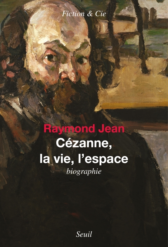 Cézanne, la Vie, l'Espace