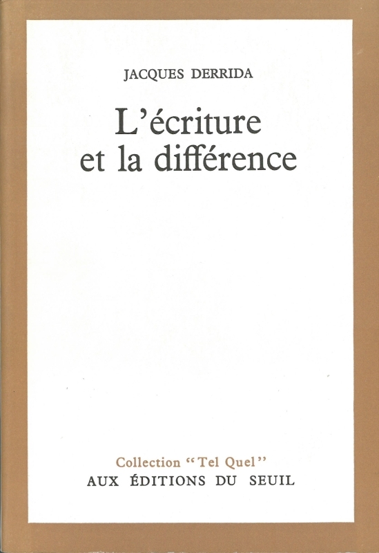 L'Ecriture et la Différence