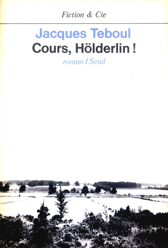 Cours, Hölderlin