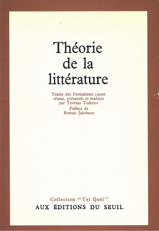 Théorie de la littérature. Textes des Formalistes russes