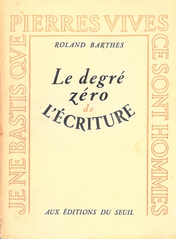 Le Degré zéro de l'écriture