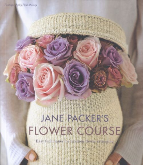 Jane Packer's Flower Course