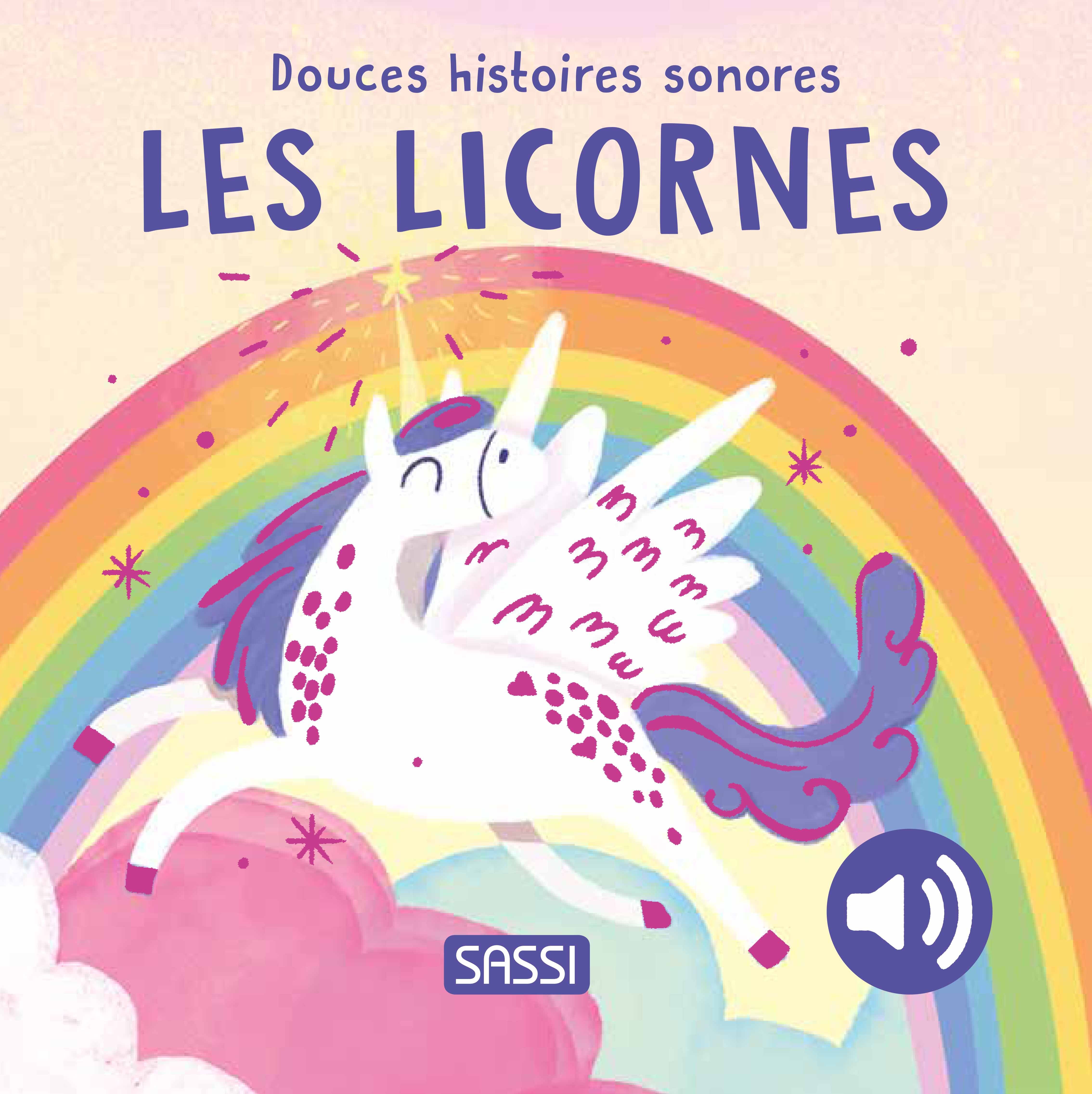Douces histoires sonores - Les licornes