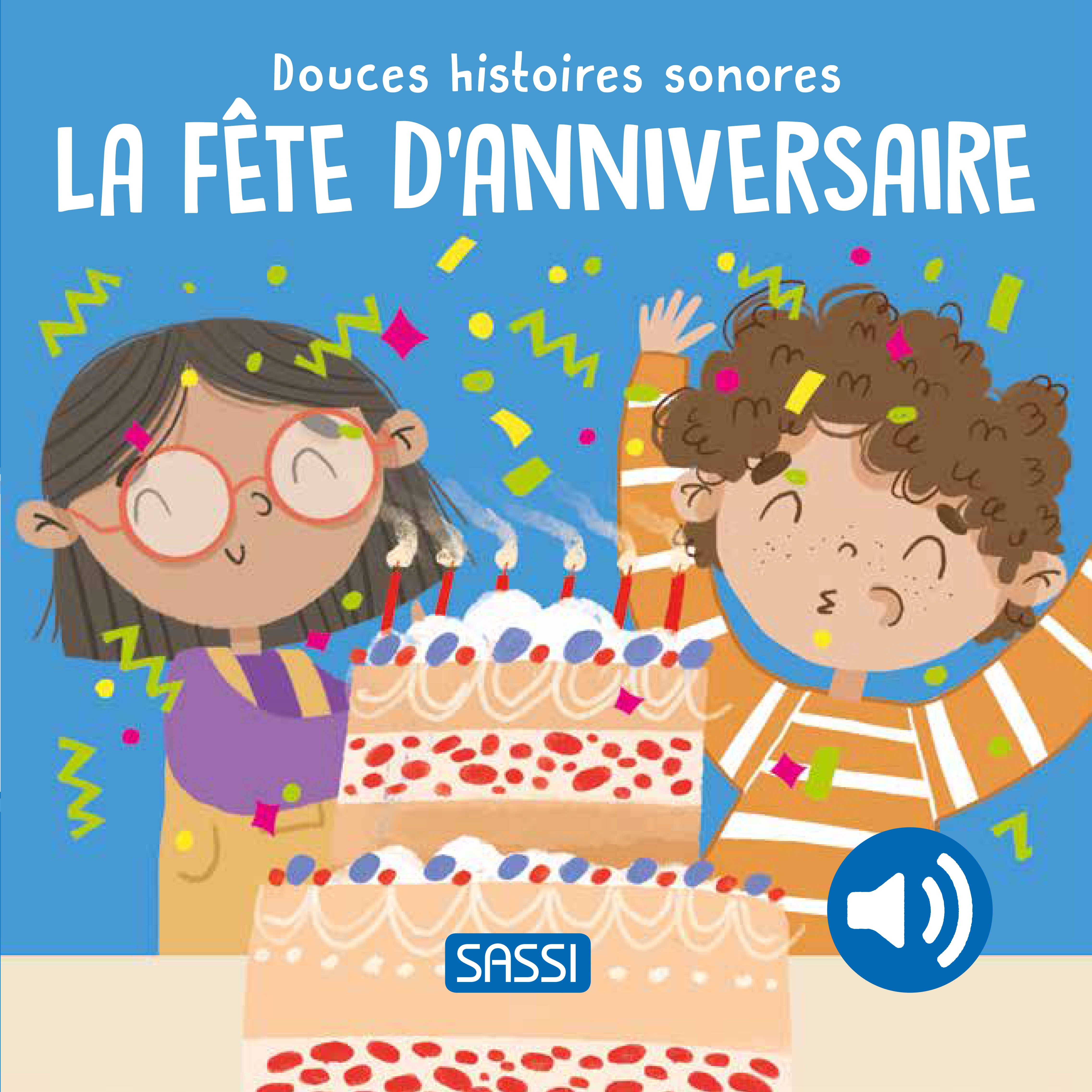 Douces histoires sonores - La fête d'anniversaire