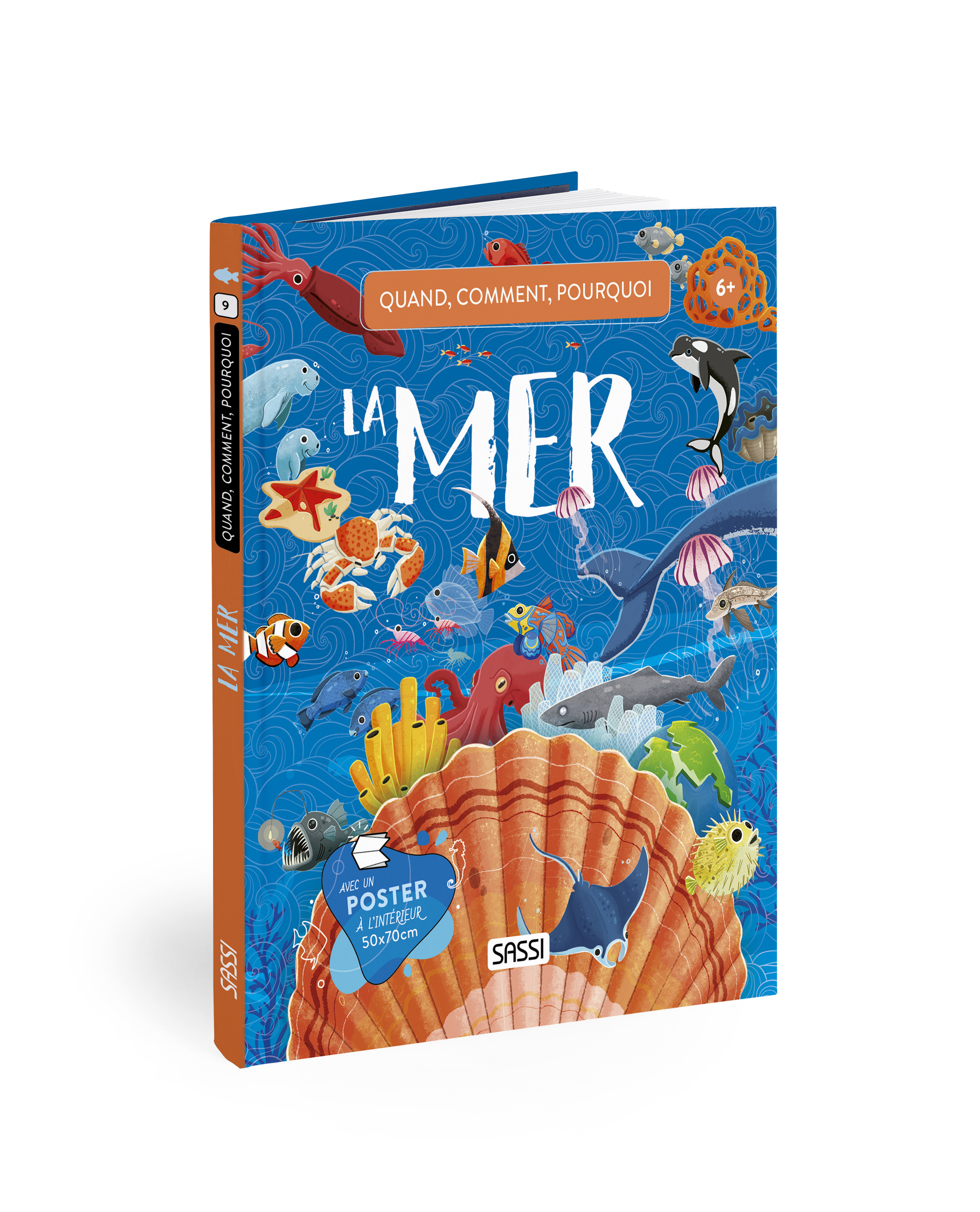 Quand, comment, pourquoi - La mer