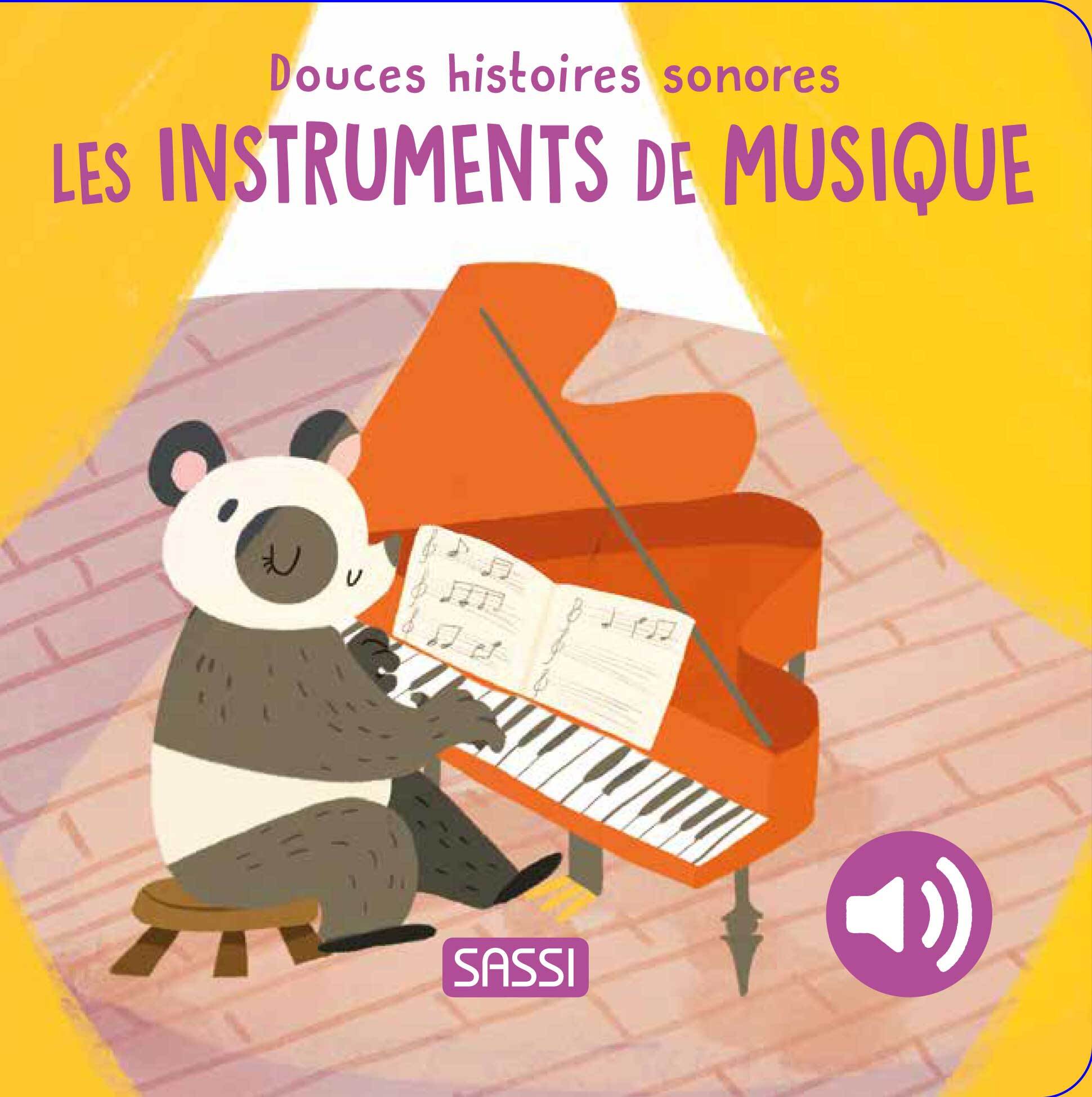 Les instruments de musique - Douces histoires sonores