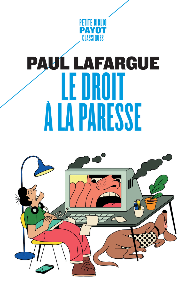 Le droit à la paresse