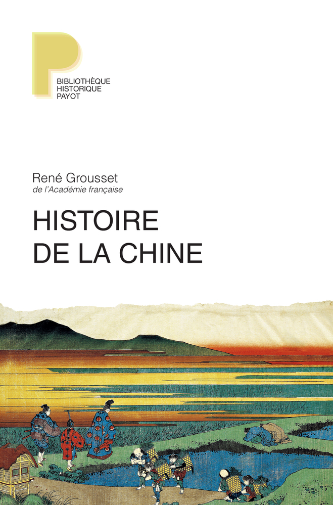 HISTOIRE DE LA CHINE