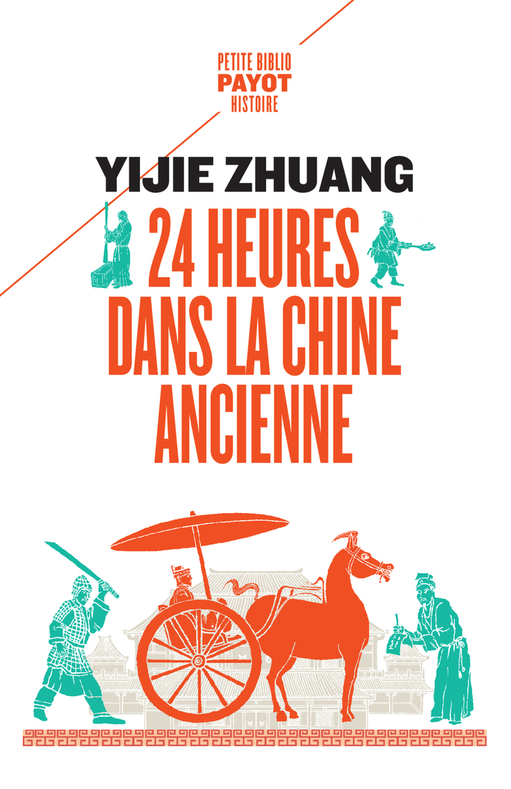 24 heures dans la Chine ancienne