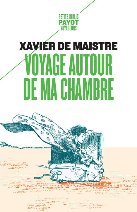 Voyage autour de ma chambre