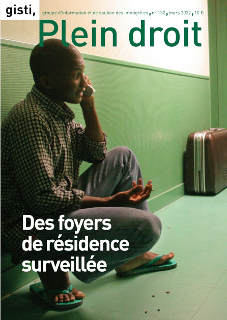 Des foyers de résidence surveillée