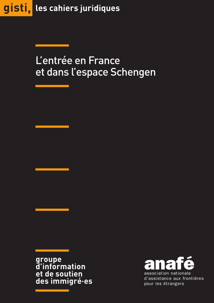 L’entrée en France et dans l’espace Schengen