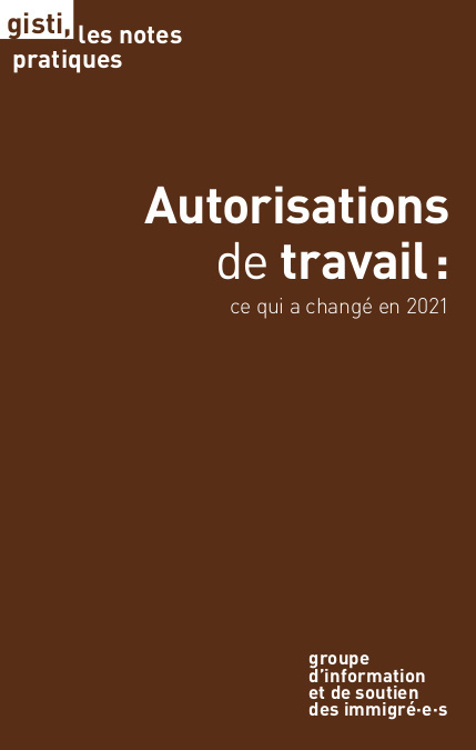 Autorisations de travail : ce qui a changé en 2021