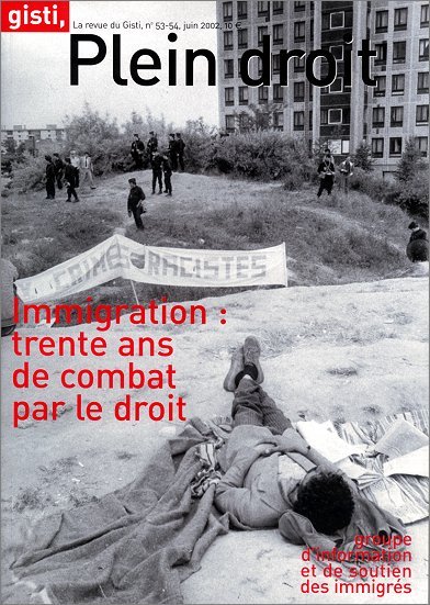 Immigration : trente ans de combat par le droit